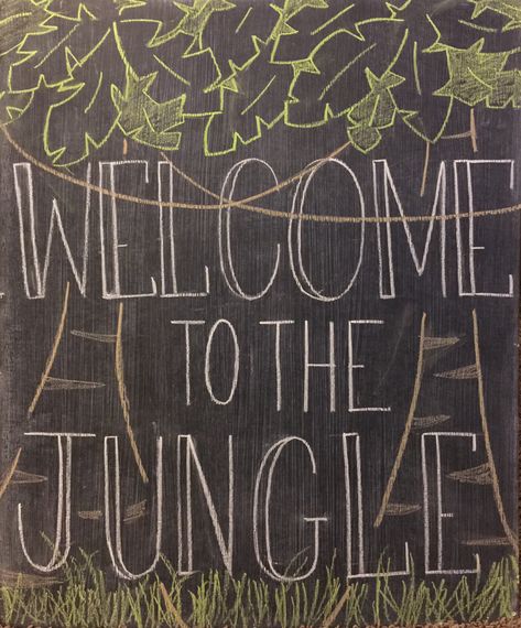 Welcome to the jungle chalk art Safari Chalk Art, Jungle Chalkboard Art, Welcome 2 The Jungle Birthday Party, Welcome To The Jungle Sign, Welcome Two The Jungle, Jungle Pictures, Wild Baby Shower, Baby Shower Chalkboard, Jungle Decorations