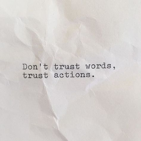 Motivation & Inspiration on Instagram: “✔ Actions speak louder than words...always! . #mazinquotes #actionoverwords” Action Not Words Quotes, Words And Actions Quotes, Trustworthy Quotes, Trust Words, Action Quotes, Trust Quotes, Actions Speak Louder Than Words, Actions Speak Louder, Awesome Quotes