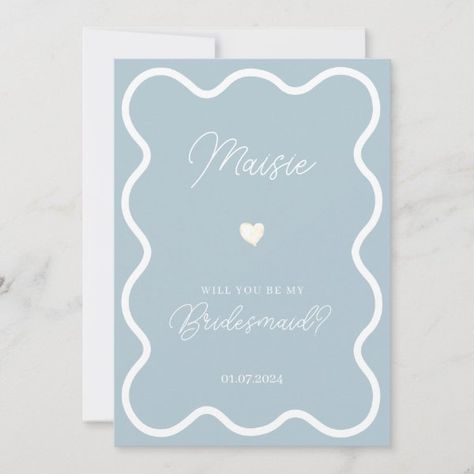 Dusty blue wavy will you be my bridesmaid proposal invitation Bridesmaid Proposal Blue, Blue Cards, Bridesmaid Proposals, Be My Bridesmaid Cards, Bridesmaid Cards, Will You Be My Bridesmaid, Be My Bridesmaid, Bridesmaid Proposal, Wedding Theme