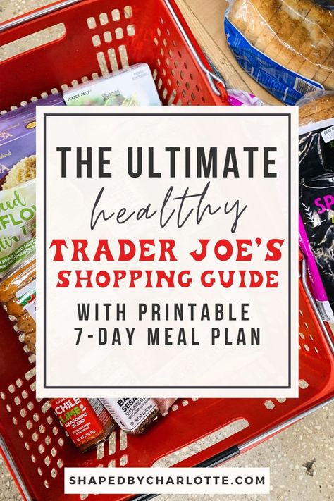 Trader Joes Recipes Dinner, Trader Joes Meal Planning, Trader Joes Recipes Healthy, Trader Joes Shopping List, Healthy Shopping List, Trader Joes Food, Trader Joe's Products, Trader Joes Recipes, Best Fat Burning Foods