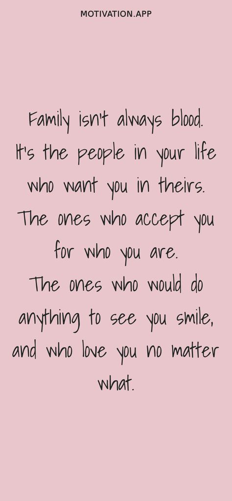 Focus On The Ones Who Love You, No Matter What Happens In Life Quotes, Love You No Matter What Quotes, Love The People Who Love You, You Matter To Me Quotes, Family Day Quotes, Love You Forever Quotes, Family Isnt Always Blood, Marriage Words