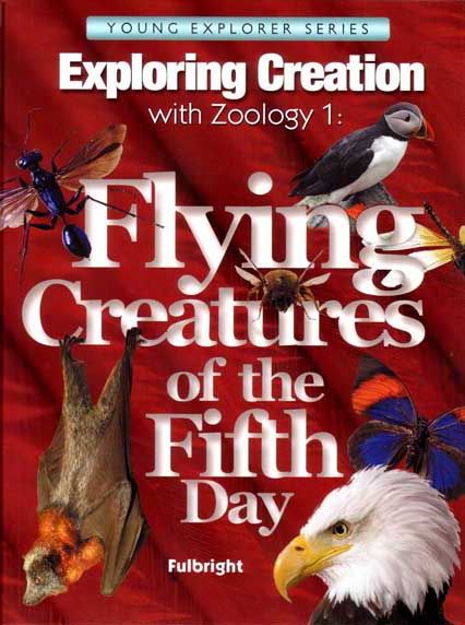 Apologia’s Exploring Creation with Zoology 1: Flying Creatures of the Fifth Day is available as an alternate choice for an additional fee. Classifying Animals, Bird Anatomy, Bat Facts, Flying Creatures, Field Journal, Day Schedule, Human Anatomy And Physiology, Science Curriculum, Homeschool Activities