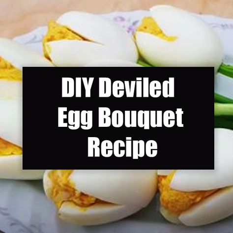 DIY Deviled Egg Bouquet Recipe Devil Egg Bouquet, Deviled Eggs Bouquet, How To Make A Deviled Egg Bouquet, Deviled Eggs Tulips, Deviled Eggs Flowers, Tulip Deviled Eggs Recipe, Flower Shaped Deviled Eggs, Tulip Shaped Deviled Eggs, Deviled Egg Bouquet