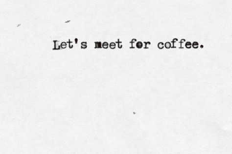 Coffee And You Quotes Feelings, Coffee Date Instagram Captions, Coffee Date Quotes Love, Coffee Friends Quotes, Coffee Couple Quotes, Coffee Date Quotes, Coffee Date Captions, Coffee And Friends Quotes, Coffee Quotes Aesthetic