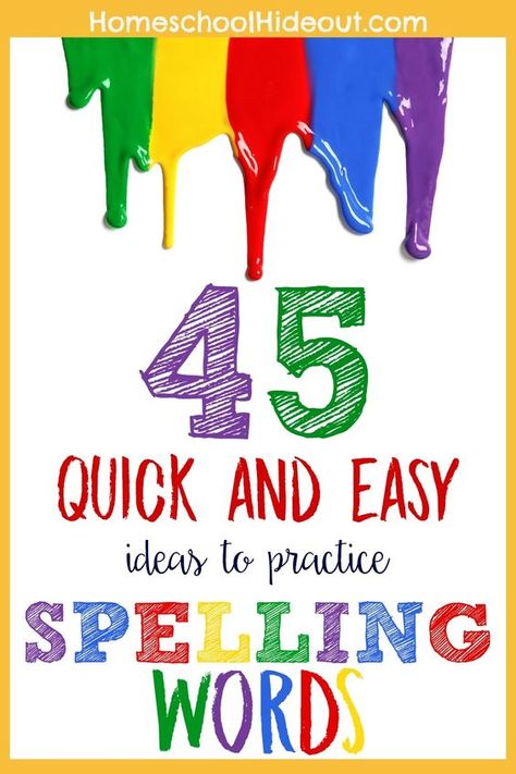 45 Ways to Practice Spelling Words - Homeschool Hideout Spelling Word Practice Activities, Ways To Practice Spelling Words, Spelling Bee Games, Kindergarten Spelling Words, Fun Spelling Games, Spelling Practice Activities, Practice Spelling Words, Spelling Word Games, 4th Grade Spelling