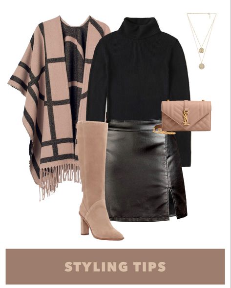 Black Leather Skirt With Boots, Taupe Boots Outfit Winter, Black Skirt Work Outfit Winter, Leather Skirt Outfit Boots, Black Leather Skirt And Sweater Outfit, Skirts Boots Outfit, Poncho With Skirt Outfit, Black Leather Mini Skirt Outfit Fall, Poncho Skirt Outfit