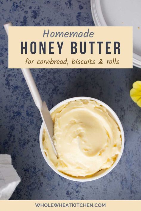 This homemade honey butter from scratch is a delicious addition to your baked goods like cornbread, biscuits, and rolls. It is easy to make and you only need 3 ingredients to make the base and then you can flavor it in many different ways. Honey Vanilla Cornbread, Honey Butter For Cornbread, Butter For Cornbread, Diy Honey Butter, Whole Wheat Carrot Cake, Butter From Scratch, Canning Jams, Cornbread Biscuits, Homemade Honey Butter