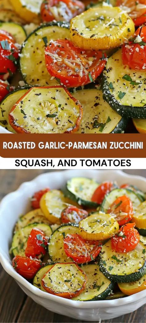 Roasted Garlic-Parmesan Zucchini, Squash, and Tomatoes Roasted Vegetable Medley, Tomato Dishes, Fresh Zucchini, Lunch Appetizers, Vegetable Medley, Zucchini Squash, Parmesan Zucchini, Appetizer Salads, Garlic Parmesan