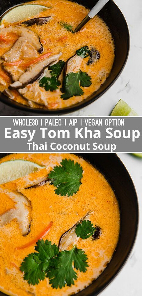 Whole30 Soups, Whole 30 Vegetarian, Whole30 Vegetarian, Whole 30 Soup, Thai Soup Recipes, Tom Kha Soup, Soup Thai, Soup Paleo, Whole30 Vegan