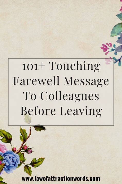 Touching Farewell Message To Colleagues Before Leaving Quotes For Farewell For Teacher, Bittersweet Quotes Leaving Job, Best Wishes For Colleague Leaving, Thank You Card For Boss When Leaving, Office Farewell Quotes, Time To Say Goodbye Quotes Work, Goodbye And Thank You Quotes, Missing Coworker Quotes, Farewell For Boss