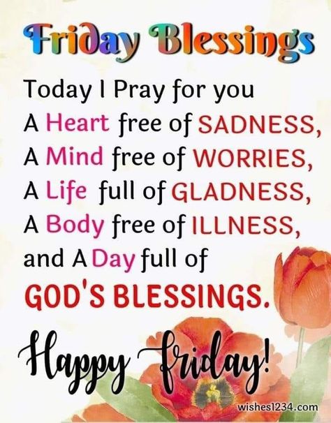 Friday Blessings: I Pray For You... quotes friday friday quotes and sayings friday sayings friday picture quotes friday blessings 2023 Friday Encouragement Quotes, Friday Quotes For Him, Friday Inspirational Quotes Positivity, It’s Friday Quotes, Good Friday Morning Quotes, Fridays Blessings, It's Friday Quotes, Good Morning Friday Quotes Inspirational, Blessed Friday Quotes