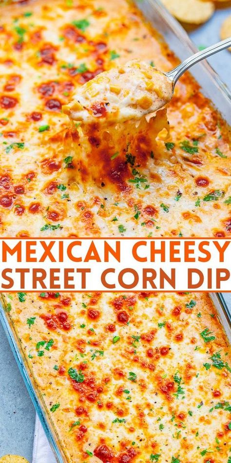 Street Corn Dip, Mexican Street Corn Dip, Hot Corn Dip, Corn Dip Recipes, Hot Corn, Corn Dip, Queso Dip, Dip Recipes Easy, Lake Food Ideas Summer