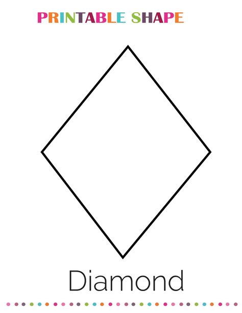 Diamond Coloring Page, Large Shapes Free Printable, Shapes Coloring Pages Free Printable, Diamond Shape Activity, Diamond Crafts For Toddlers, Diamond Template Free Printable, Shapes Template Free Printable, Printable Shapes Templates, Shape Templates Printable Free