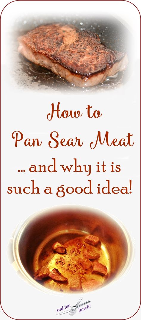 Cooking Stew Beef, Maillard Reaction, Searing Meat, Pan Sauce, Best Pans, How To Cook Beef, Beef Stew Meat, Cooking For Beginners, Cooking 101