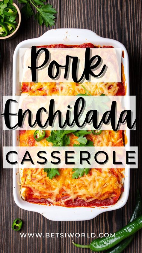 pork enchilada casserole in a white baking dish on a wooden table with a cup of sliced jalepenos and whole jalepenos on the table. There is black font with white background that says pork enchilada casserole and the url www.betsiworld.com at the bottom in white Shredded Pork Enchilada Casserole, Pulled Pork Mexican Casserole, Shredded Pork Mexican Recipes, Pork Roast Enchiladas, Shredded Pork Enchiladas Easy, Leftover Pork Enchiladas, Shredded Pork Casserole, Carnita Enchilada Casserole, Pork Carnitas Casserole