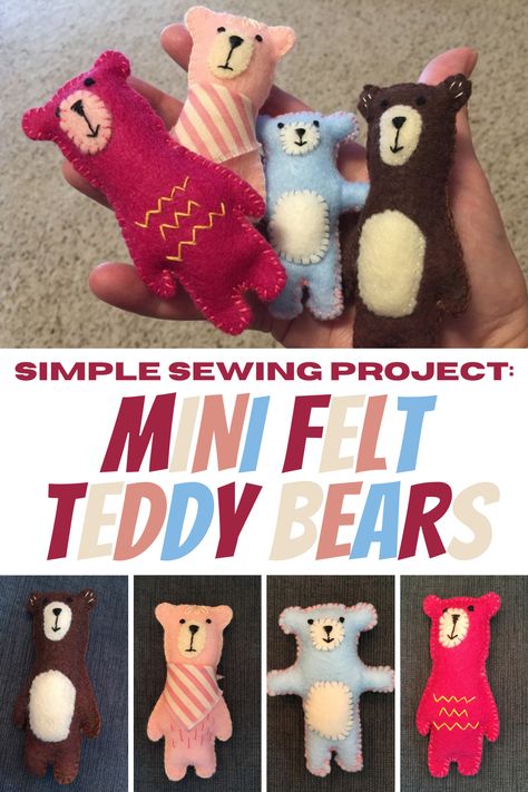 Felt Sewing Tutorial, Hand Sewing Felt Projects, Mini Felt Doll, Felt Stuffed Toys, Simple Easy Sewing Projects, Simple Bear Pattern, Sewing Mini Projects, Felt Hand Sewing Projects, Simple Felt Animals