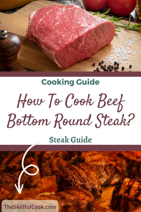 Unlock the secret to cooking beef bottom round steak like a pro. This lesser-known cut is lean but full of flavor, and we've got the cooking tips to make it a hit. Whether you're a steak aficionado or new to the grill, our guide has everything you need to know. Great for weeknight dinners and impressing guests alike! Click 'Save' for your one-way ticket to Steak Town. Let's turn this underrated cut into your new favorite! How To Cook Bottom Round Steak, Beef Bottom Round Steak Recipes Easy, Beef Bottom Round Steak Recipes, Tenderized Round Steak Recipes, Bottom Round Steak Recipes, Beef Bottom Round Steak, Tenderized Round Steak, Beef Top Round Steak, Bottom Round Steak