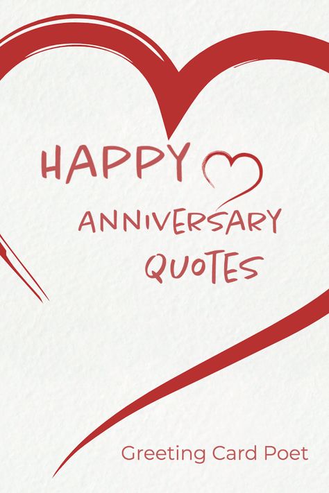 Here's a romantic collection of Happy Anniversary Quotes for the one you love. With many options, there's something for everyone. #happyanniversary #anniversary #quotes Happyanniversary To You Both, Anniversary Card Ideas For Husband, Anniversary Sentiments For Cards, Anniversary Sayings For Couples, Happy Anniversary Quotes For Couple Fun, Happy Anniversary Wishes Happy Anniversary Wishes To Both Of You, Anniversary Verses For Cards, Anaversery Quotes, Happy Anniversary Quotes For Couple Blessings