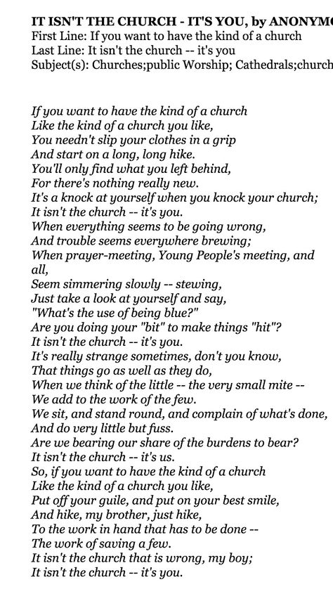 It Isn't the Church, It's You, Anonymous Poem Church Poems, Welcome Poems, Meaningful Poetry, Easter Poems, Quotes Scriptures, Christian Quotes Scriptures, Sabbath School, Personal Prayer, Black Church