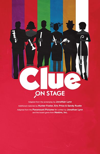 Clue: On Stage adapted by Jonathan Lynn | Playscripts Inc. Clue Game Character Cards, Clue The Musical Set Design, Clue The Musical, Clue Fan Art, Mystery Design Graphics, Clue Board Game Aesthetic, Clue Movie Tattoo, Clue Posters, Stage Play Poster