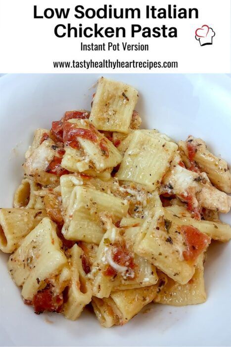 Healthy Chicken Pasta Recipes, Pasta With Italian Dressing, Easy Low Sodium Recipes, Renal Friendly Recipes, Low Sodium Recipes Heart, Kidney Friendly Recipes Renal Diet, Salt Free Recipes, Heart Healthy Recipes Low Sodium, Low Salt Recipes