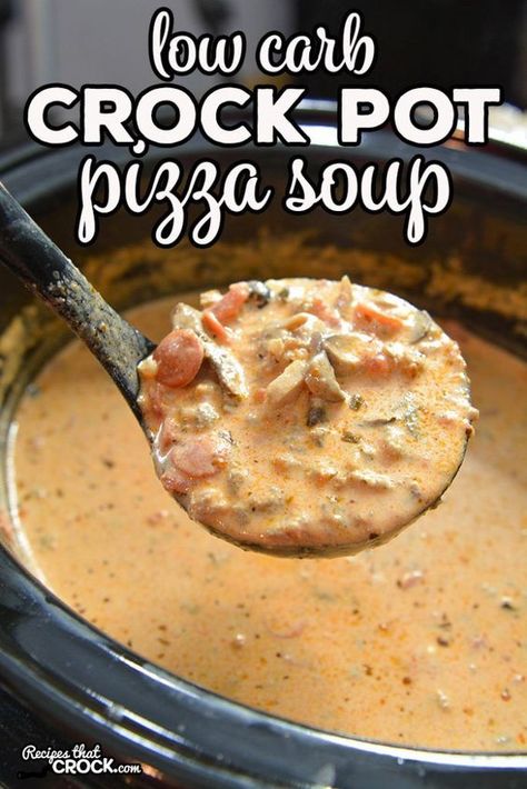 Crockpot Pizza Soup, Low Carb Crock Pot, Pizza Soup Recipe, Crockpot Pizza, Crock Pot Pizza, Pizza Soup, Low Carb Soup Recipes, Low Carb Sauces, Low Carb Diets