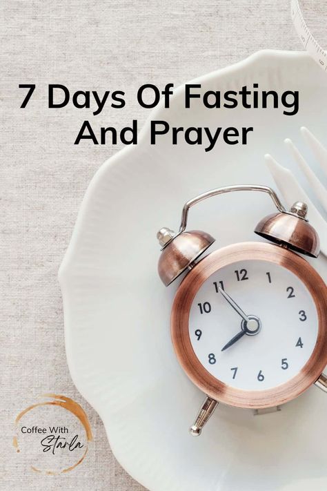 7 Days Of Fasting And Prayer Guide - Coffee With Starla Fasting And Prayer, Prayer Guide, Inspirational Readings, Fast And Pray, Prayer And Fasting, How To Pray, Bible Time, Natural Pain Relief, Power Of Prayer