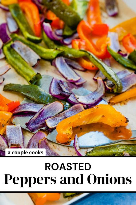 Here's how to make roasted peppers and onions! Bake the colorful strips until tender and charred, then serve as a healthy side dish. #roastedpeppers #roastedonions #roastedpeppersandonions #roasted #sidedish #easysidedish #healthysidedish Roasted Peppers And Onions, Recipes Plant Based, Best Fish Recipes, Crispy Sweet Potato Fries, Winter Salad Recipes, Creamy Shrimp Pasta, A Couple Cooks, Vegan Recipes Plant Based, Crispy Sweet Potato