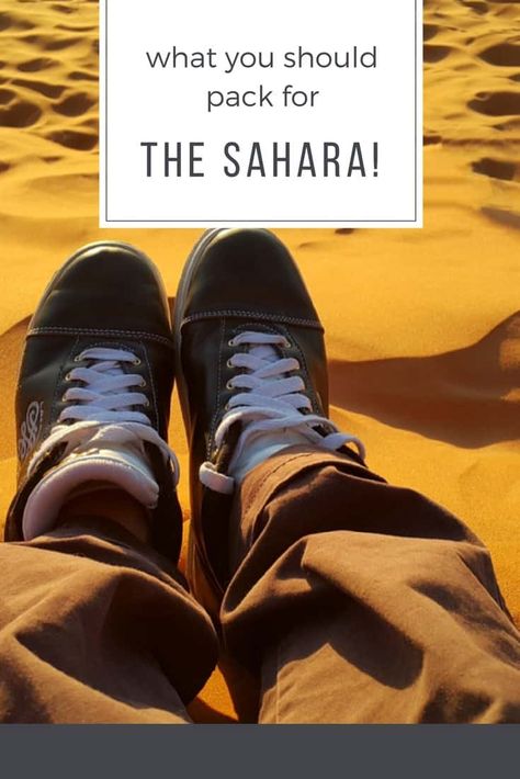 Packing for a Sahara desert trip can be a litle tricky depending on when you'll visit and the type of experience you'll have. These suggestions will help! Morocco Desert Outfit, Sahara Desert Outfit, Desert Clothes, Dessert Outfit, Morocco Packing, Desert Clothing, Desert Outfit, Desert Morocco, Desert Trip