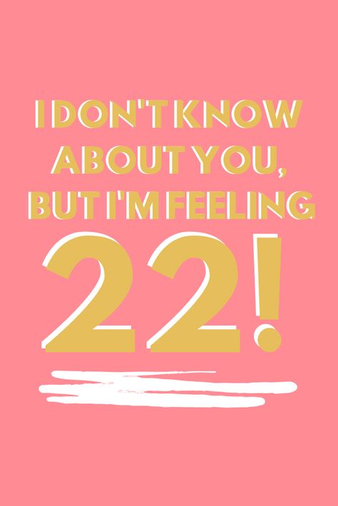 22nd Birthday Quotes to Celebrate With Cheer - darling quote My Birthday 22 Wallpaper, Quotes For 22nd Birthday, Happy 22 Birthday To Me, Happy 22nd Birthday To Me, Caption For 22nd Bday, Caption For 22 Birthday, 22nd Bday Captions, 22 Birthday Wallpaper, 22 Bday Captions