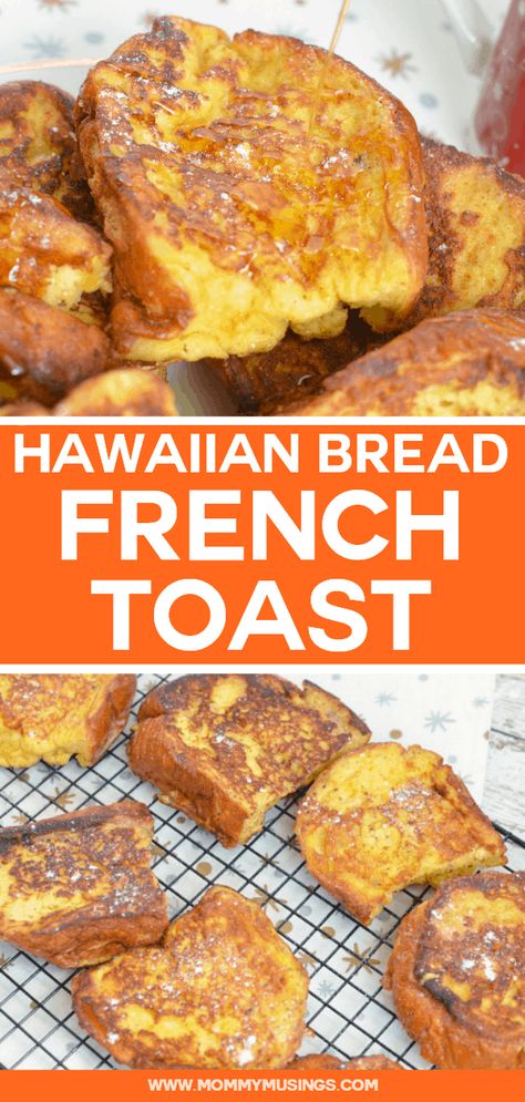 Breakfast French Toast Aesthetic, French Toast With Hawaiian Bread, Hawaiian Sweet Bread French Toast, Hawaiian Breakfast Recipes, Quick Vacation Meals, King Hawaiian French Toast, Hawaiian French Toast Bake, Hawaiian Bread Recipes, Hawaiian Bread French Toast