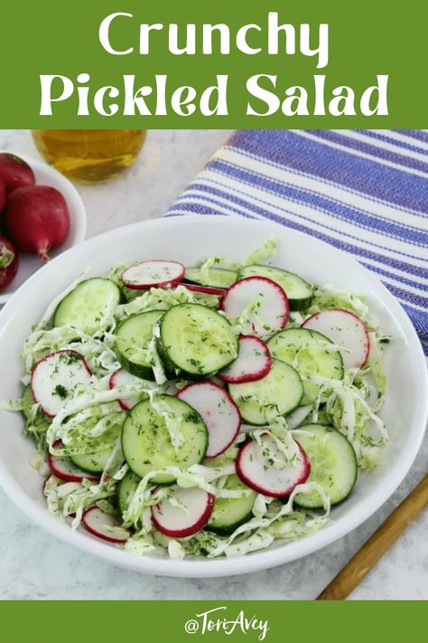 Crunchy Pickled Salad - A delightful pickle-flavored salad with cucumbers, cabbage, radish and fresh dill. Cold, crunchy, refreshing, and easy to make ahead. | ToriAvey.com #salad #pickledsalad #pickles #radishes #cucumbers #cabbage #dill #TorisKitchen Pickles Radishes, Itrackbites Recipes, Pickled Salad, Cucumber Varieties, Make Ahead Salads, Pickled Radishes, Radish Salad, Dock Station, Refreshing Salad