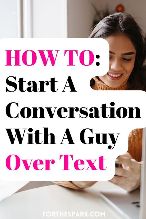 how to start a conversation with a guy Flirty Conversation Starters, Text Conversation Starters, Deep Conversation Starters, Crush Texts, Conversation Starters For Couples, Flirting With Men, To Start A Conversation, Conversation Topics, Relationship Psychology