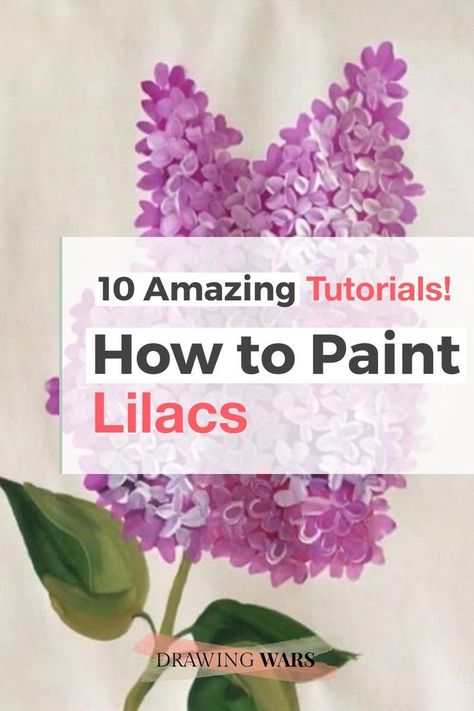 10 Amazing and Easy Step by Step Tutorials & Ideas on How to Paint Lilacs for Beginners! | Painting flowers tutorial, Diy watercolor painting, Lilac painting How To Paint Lilacs In Acrylic, Lilac Painting Acrylic Easy, Painting Lilacs Acrylic, Lilac Rock Painting, How To Draw Lilacs Step By Step, Watercolor Lilacs Tutorial, Lilac Painting Easy, Learning To Paint With Acrylics, How To Draw Lilacs