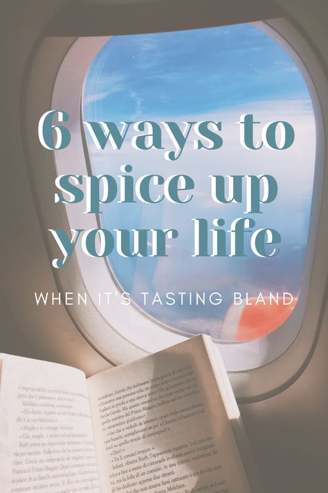 Ways To Spice Up Your Life, How To Spice Up Your Life, Shower Thoughts, In A Rut, Spice Up Your Life, Stuck In A Rut, Going Through The Motions, Life List, Feeling Excited