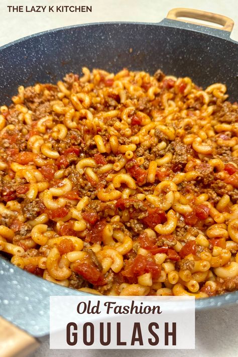 Old Fashion Goulash, Goolosh Recipe, The Best Goulash, Best Goulash, Slow Cooker Hamburger, Best Goulash Recipes, Easy Goulash Recipes, Old Fashioned Goulash, Hamburger Stew