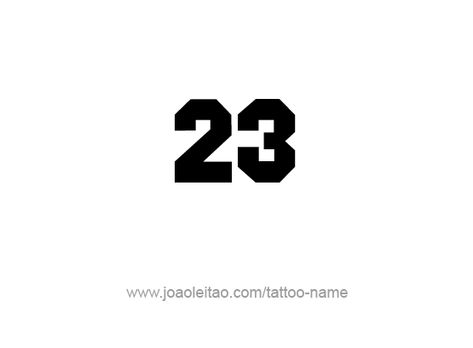 Tattoo Design Number Twenty Three Varsity Number Tattoo, Number 23 Tattoo Design, 23 Design Number, 25 Tattoo Number, 2 Tattoo Number, Jersey Number Tattoo, Angel Wings Rose Tattoo, Number 23 Tattoo, 23 Tattoo Number