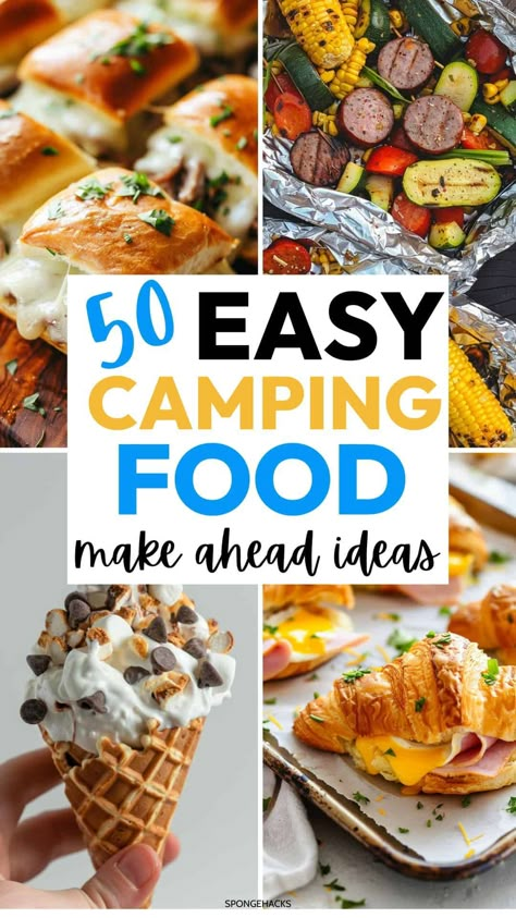 50 Easy Camping Food Ideas for Your Next Camp Trip Camp Meals Make Ahead, Camping Foods Make Ahead, Camping Lunch Ideas Make Ahead, Easy Camping Meals Make Ahead, Fall Camping Food, Camper Meals, Food To Take Camping, Tent Camping Food, Easy Camping Food Ideas