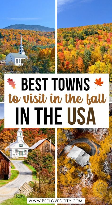 Best Small Towns To Visit In The Fall, Autumn In America, Fall In A Small Town, Best Towns To Visit In The Fall, Fall Towns To Visit, Fall Small Town, Fall Town, Autumn Town, Fall Destinations