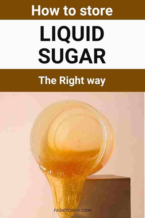 A Pinterest pin featuring a guide to liquid sugar. The image includes simple language and helpful tips on nutrition, benefits, usage, and storage of liquid sugar. Perfect for those looking to learn more about sweetening options for their meals and beverages. #LiquidSugar #SweetGuide #HealthyLiving Baking Organization, Liquid Sugar, Dosage Form, How To Store, Tea Or Coffee, Sweet Stuff, Taste Buds, In Water, Nutrition Facts