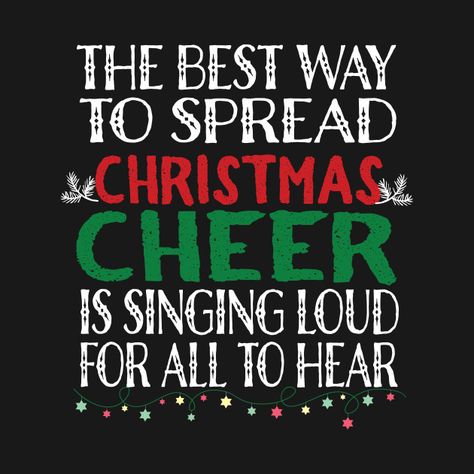 Christmas Song Quotes, Christmas Quotes And Sayings, Concert Quotes, Best Christmas Quotes, Christmas Concert, Cute Christmas Wallpaper, Holiday Quotes, Year Quotes, Diy Holiday Decor