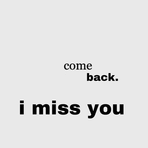 Come Back I Miss You Reaction Pic, Miss You Aethstetic, I Miss Her Aesthetic, I Miss You Reaction Pic, I Miss Him Memes, I Miss You Cute Pics, Missing Him Quotes, I Miss You Cute, I Miss You Everyday