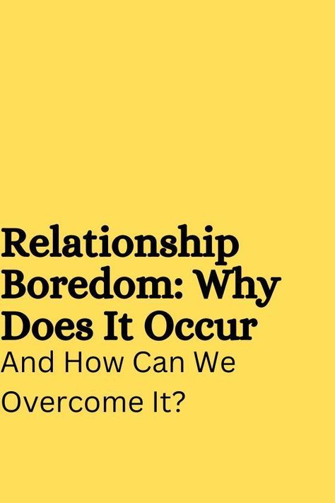 Long relationships face many challenges, and one of the biggest is routine. Most couples experience relationship boredom at some point. But why does monotony set […] READ MORE But Why, How Can, Make Your