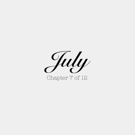 July Chapter 7 Of 12 Wallpaper, Facebook Cover Photos 2023, Chapter 7 Of 12 July, July Chapter 7 Of 12, Simple Cover Photo, Chapter 1 Of 12, July Aesthetic Month, July Vision Board, Rise And Grind Quotes