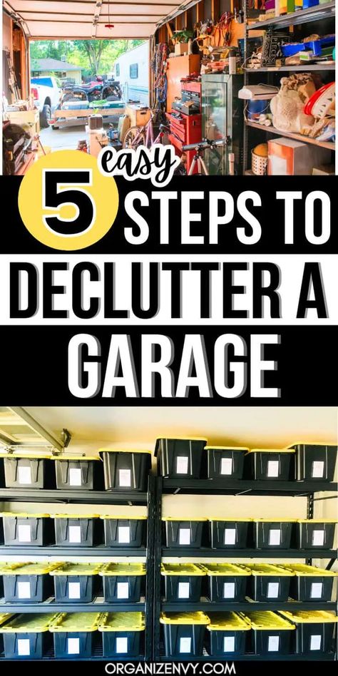 The best way to declutter and organize your garage takes just 5 steps from start to finish. For real! Follow this easy guide to decluttering your garage and you'll be organized in no time! Great garage storage ideas, too. Declutter Garage, Small Garage Organization, Garage Storage Bins, Garage Storage Plans, Easy Garage Storage, Garage Hacks, Garage Clutter, Garage Closet, Garage Sale Tips