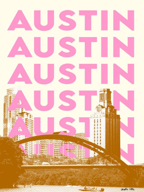 Austin Texas Wall Art, Ut Austin Wall Art, Ut Austin Prints, Austin Texas Graphic Design, Austin Texas Illustration, Austin Wall Art, Downtown Austin Texas Aesthetic, Austin Texas Wallpaper, Ut Austin Dorm