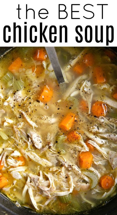 The Best Chicken Soup, Best Chicken Soup Recipe, Best Chicken Soup, Chicken Soup Recipes Homemade, Homemade Chicken Soup, Chicken Soup Recipe, Homemade Soup Recipe, Best Chicken, Chicken Soup Recipes