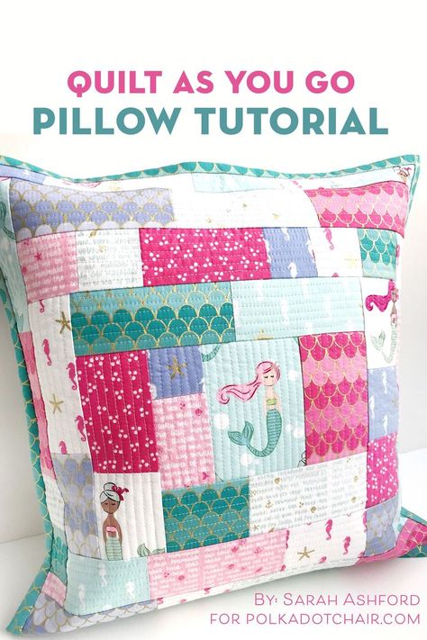 Learn how to use the quilt as you go method to make a simple patchwork pillow. #quiltasyougo #patchwork Patchwork Pillows, Patchwork Cushions, Baby Quilt Tutorials, Quilted Pillows, Quilted Pillow Covers, Pillow Patterns, Pillow Tutorial, Patchwork Baby, Patchwork Cushion