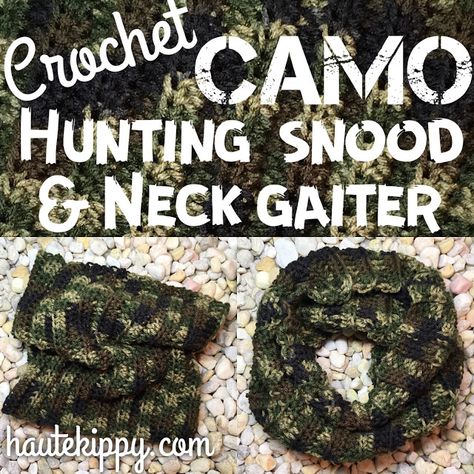 Haute Kippy: Camo Hunting Snood/Neck Gaiter FREE crochet pattern Crochet Neck Warmer For Men, Crochet Neck Gator Free Pattern, Hunting Crochet Patterns, Crochet Hunting Hat, Crochet Neck Gaiter Free Pattern, Crochet Gaiter Pattern Free, Crochet Neck Gaiter, Crochet Gaiter, Hunting Crochet