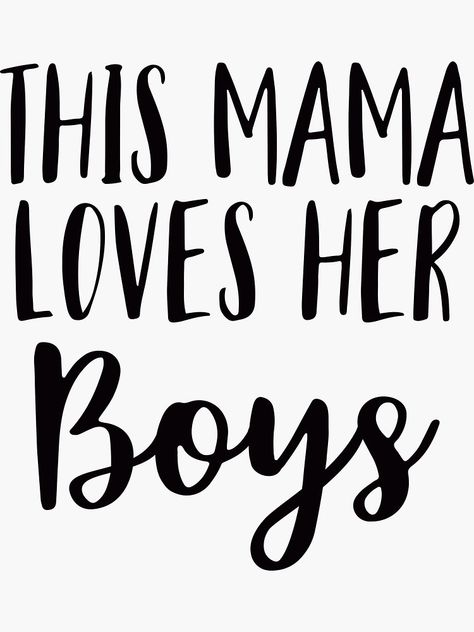 Tshirt Printing Business, Diy Sale, Mothers Of Boys, Mommy Quotes, Graffiti Lettering Fonts, Boys Sticker, Small Business Planner, Son Quotes, Cute Shirt Designs